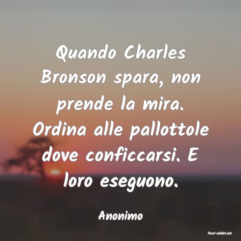 frasi di Anonimo