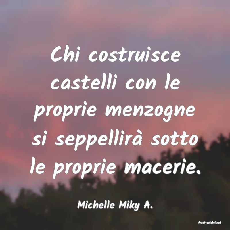 frasi di Michelle Miky A.