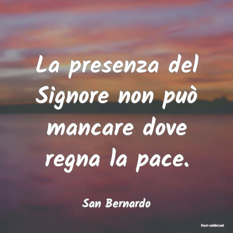 frasi di  San Bernardo
