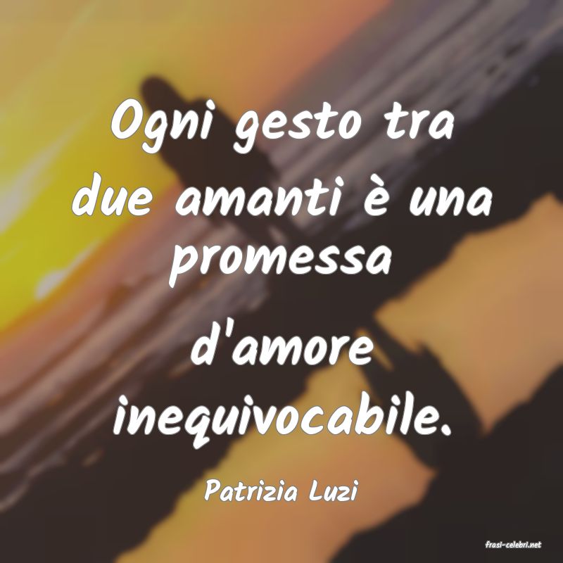 frasi di  Patrizia Luzi
