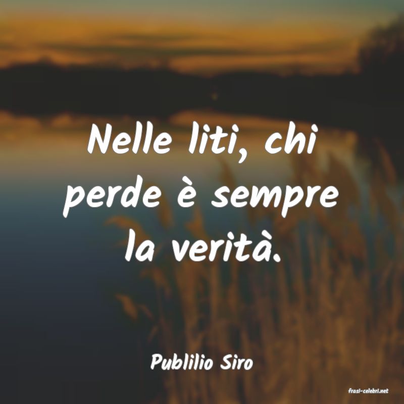 frasi di Publilio Siro