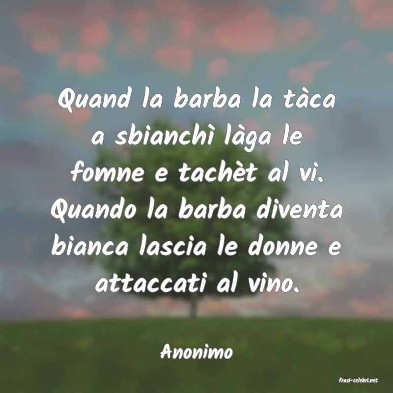 frasi di Anonimo
