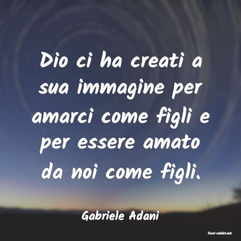 frasi di Gabriele Adani