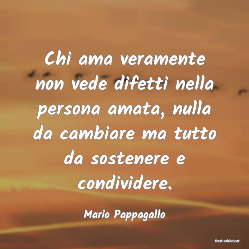 frasi di  Mario Pappagallo
