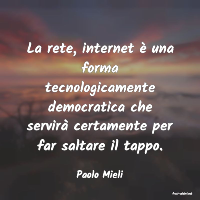 frasi di  Paolo Mieli
