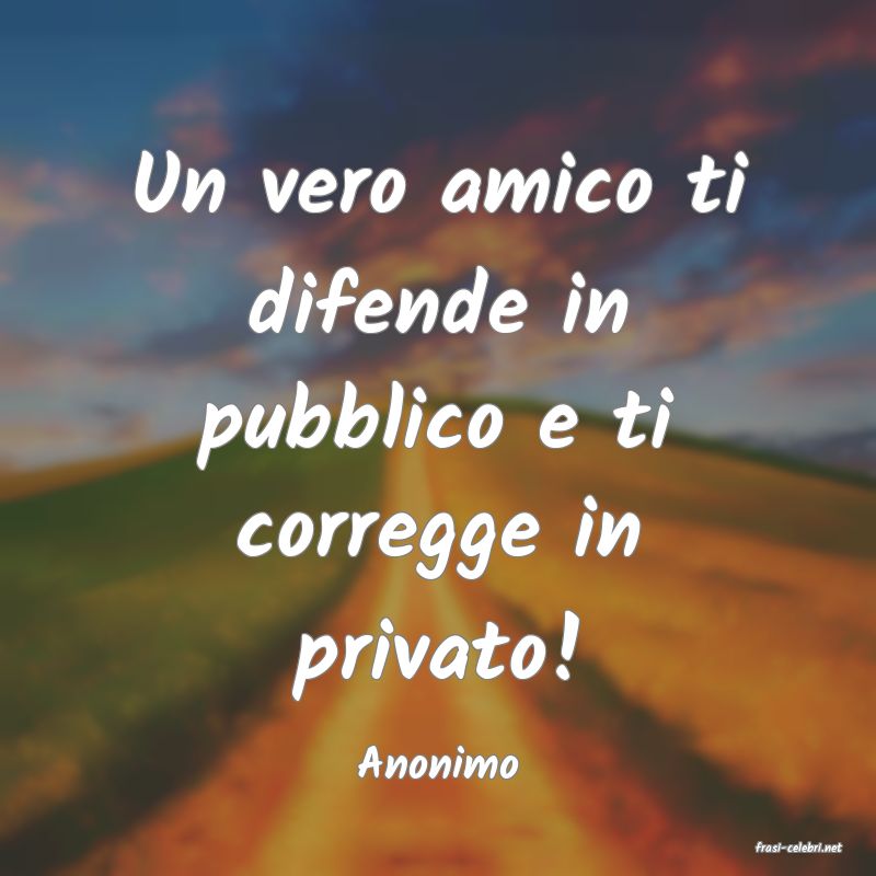 frasi di  Anonimo
