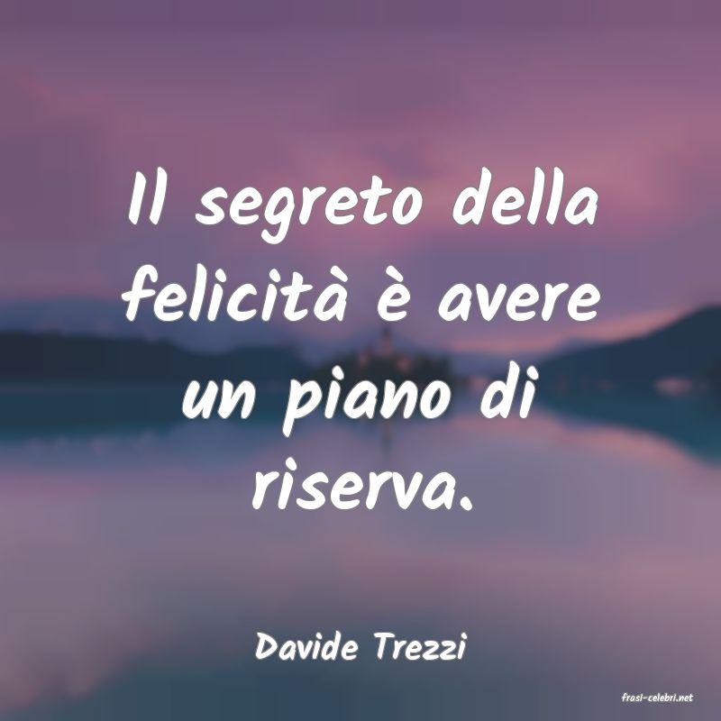 frasi di Davide Trezzi