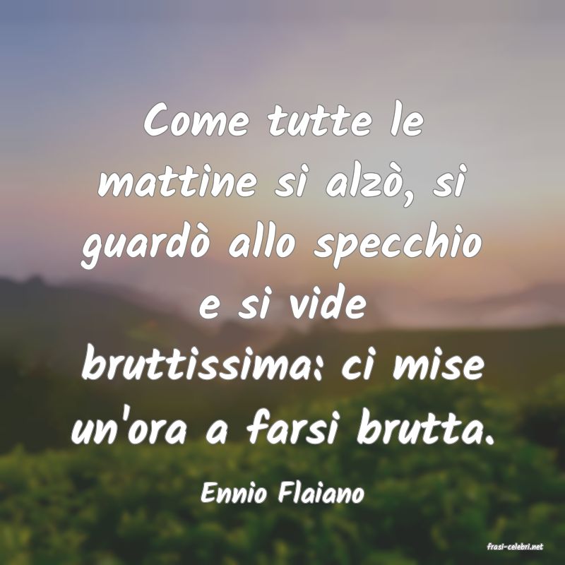 frasi di  Ennio Flaiano
