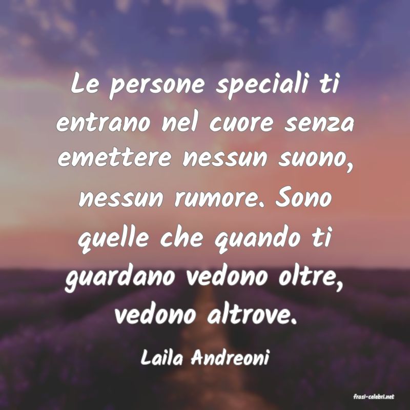 frasi di  Laila Andreoni
