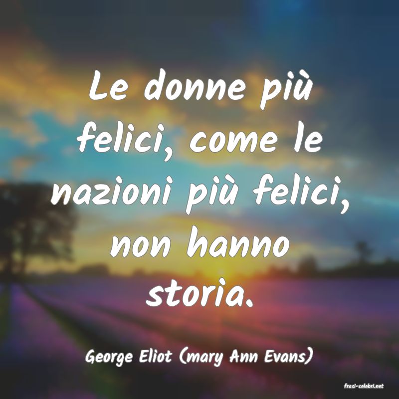 frasi di George Eliot (mary Ann Evans)