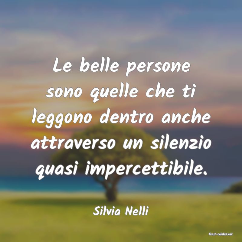 frasi di  Silvia Nelli
