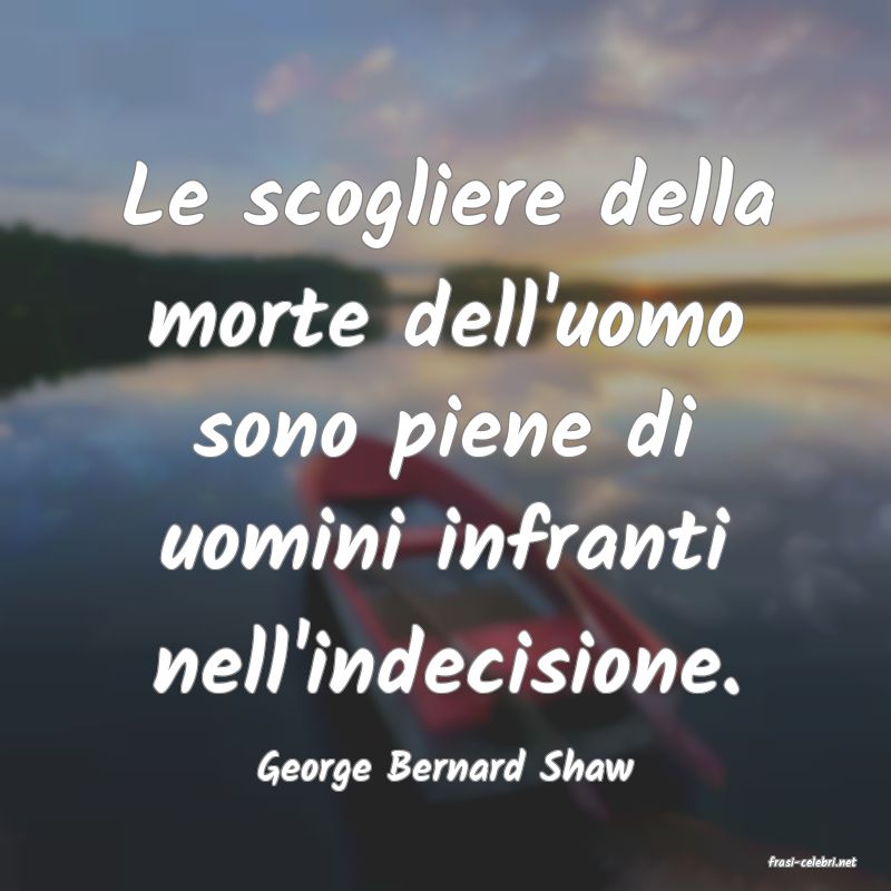frasi di George Bernard Shaw