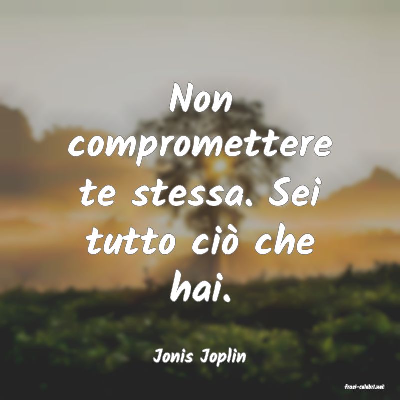 frasi di Jonis Joplin