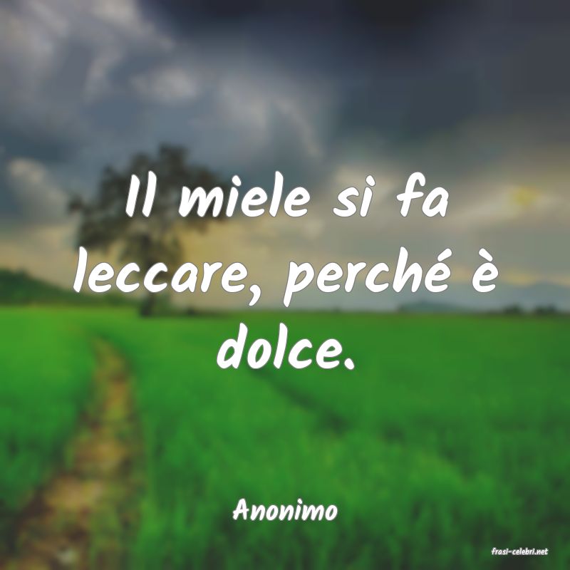 frasi di Anonimo