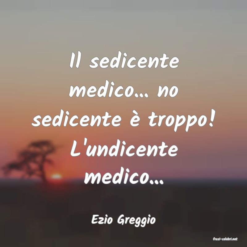 frasi di Ezio Greggio