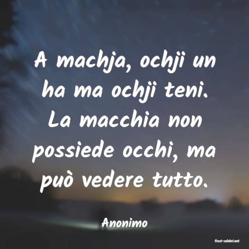 frasi di Anonimo