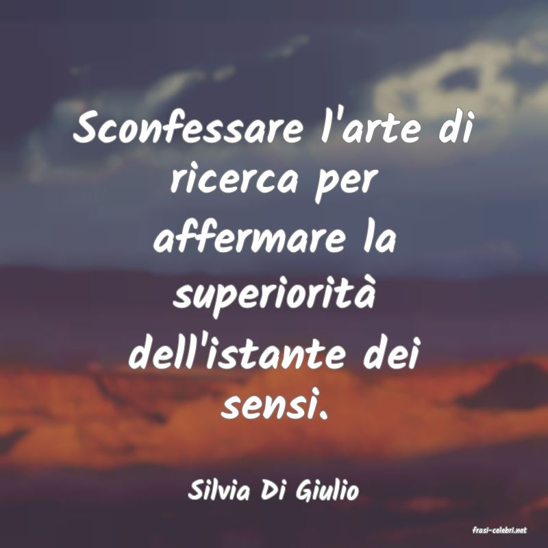 frasi di Silvia Di Giulio