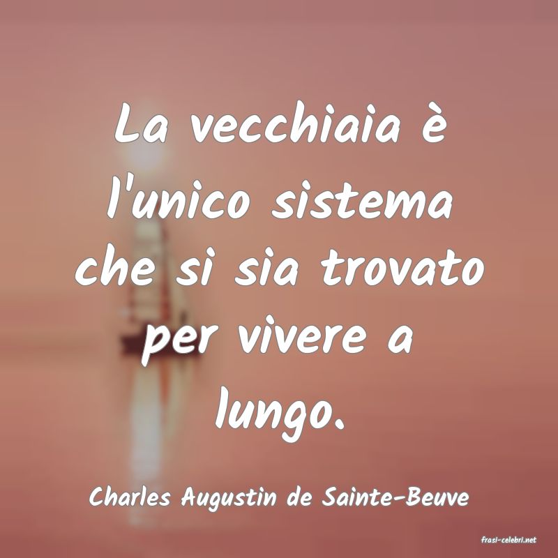 frasi di Charles Augustin de Sainte-Beuve