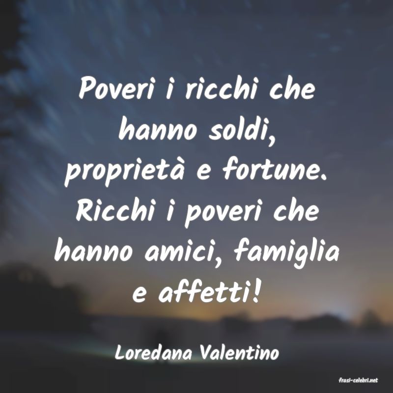 frasi di Loredana Valentino