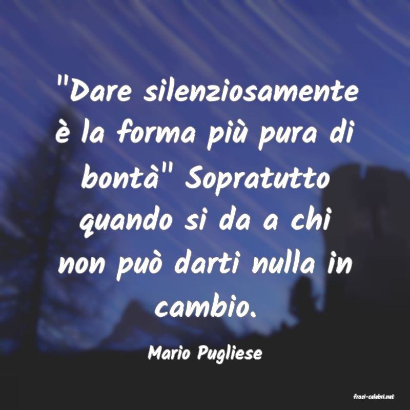 frasi di  Mario Pugliese
