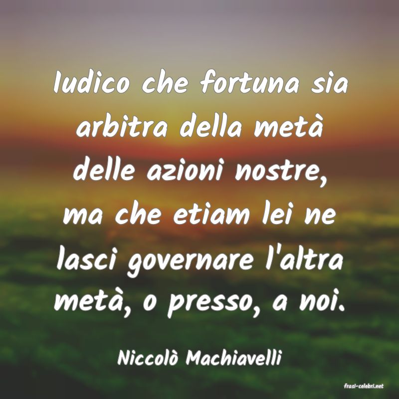 frasi di Niccol Machiavelli