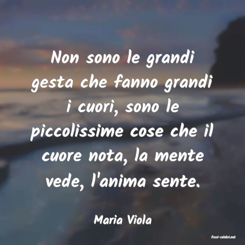 frasi di Maria Viola