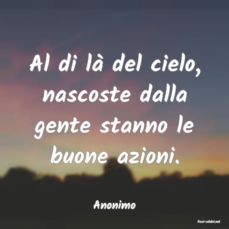 frasi di Anonimo