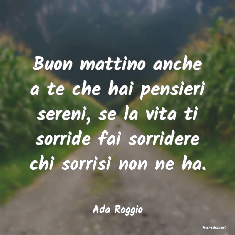 frasi di Ada Roggio