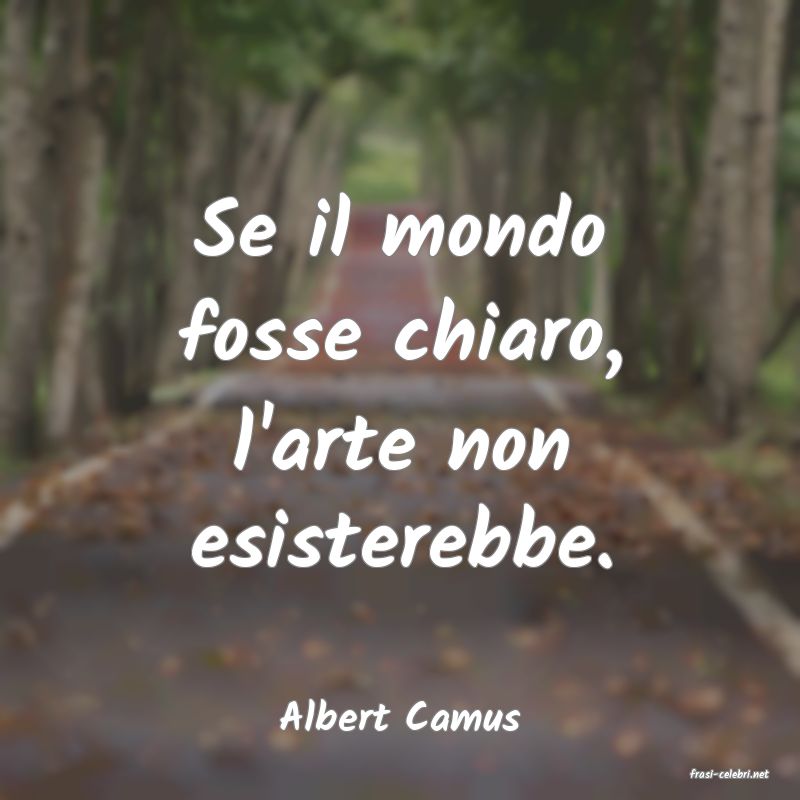 frasi di Albert Camus