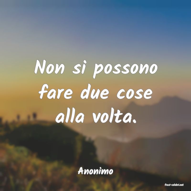 frasi di Anonimo