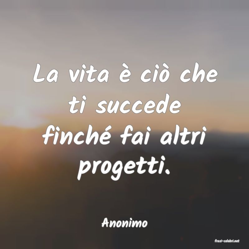frasi di Anonimo
