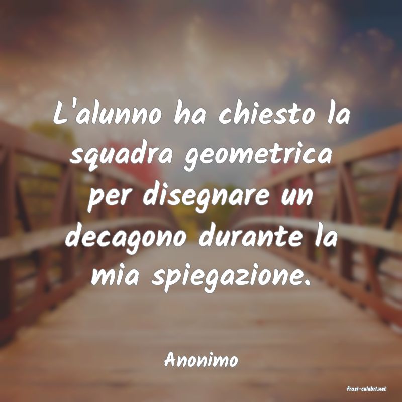frasi di Anonimo
