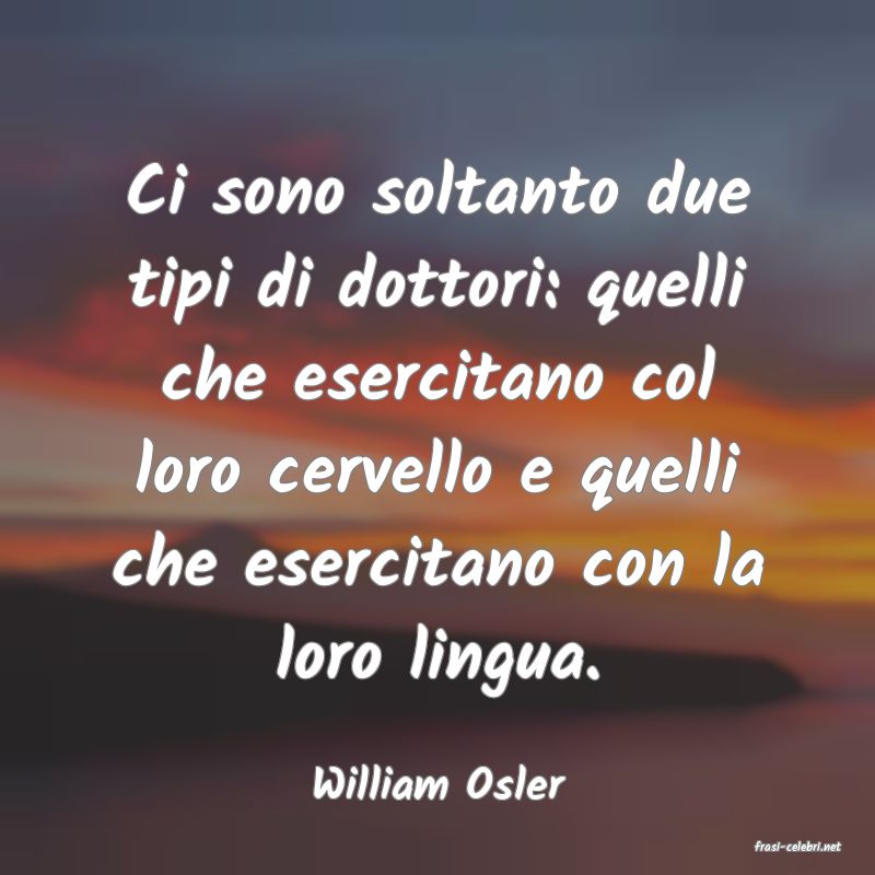 frasi di William Osler