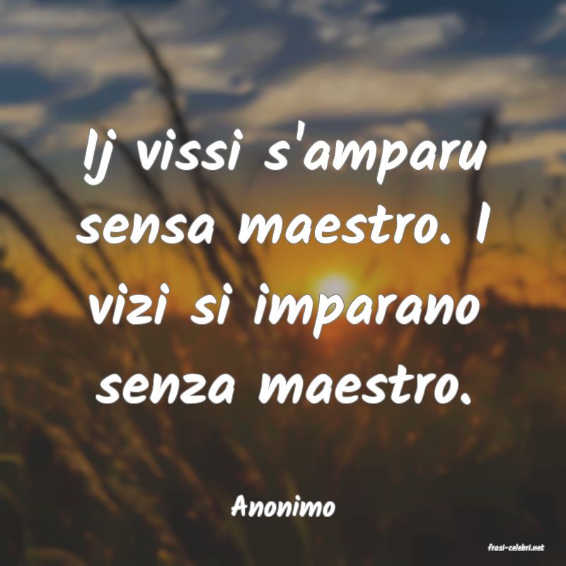 frasi di Anonimo