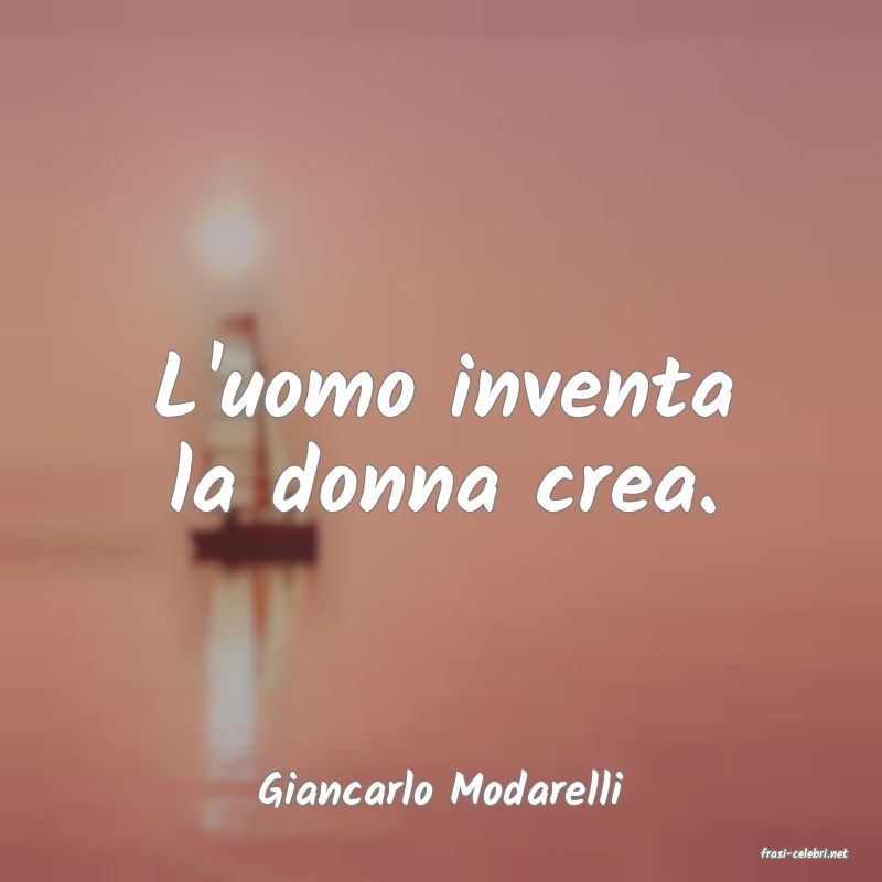 frasi di Giancarlo Modarelli