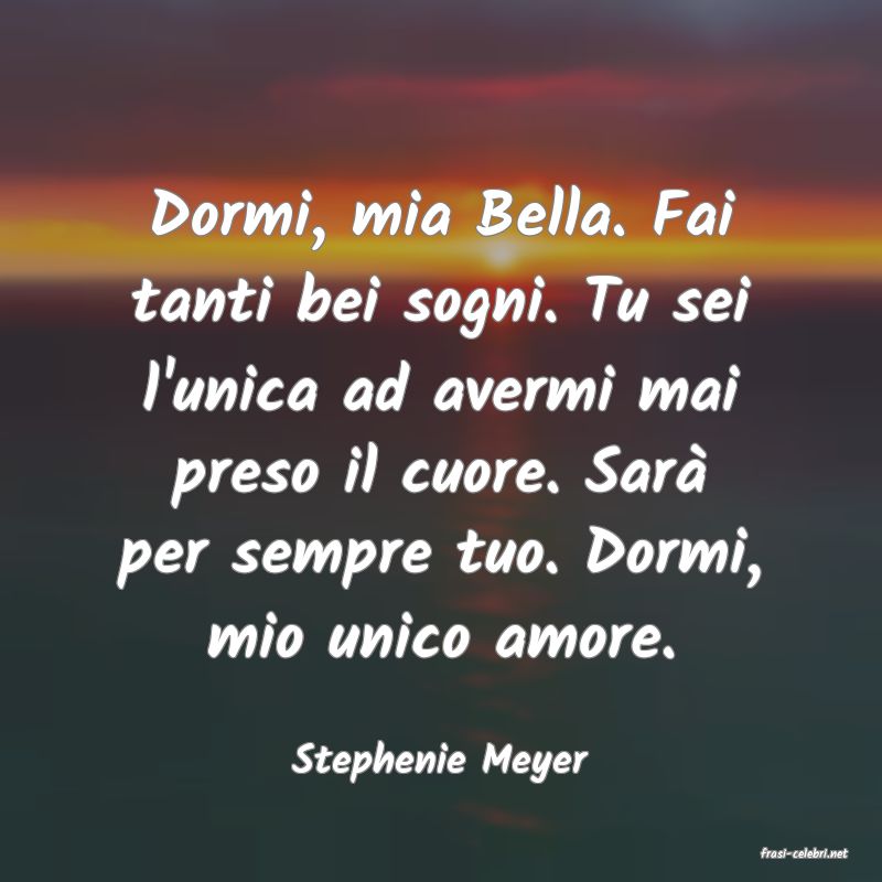 frasi di  Stephenie Meyer
