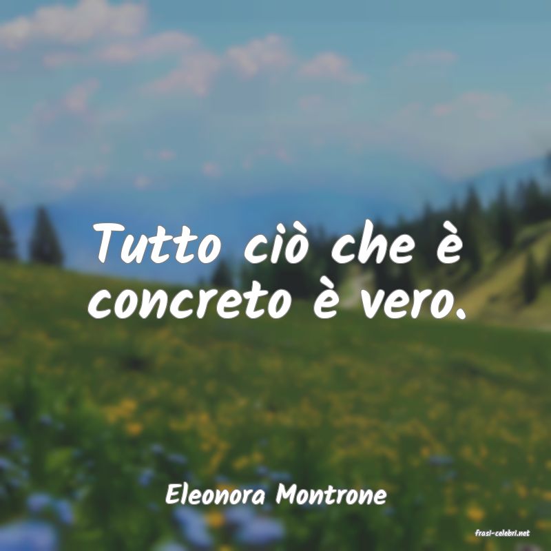 frasi di Eleonora Montrone