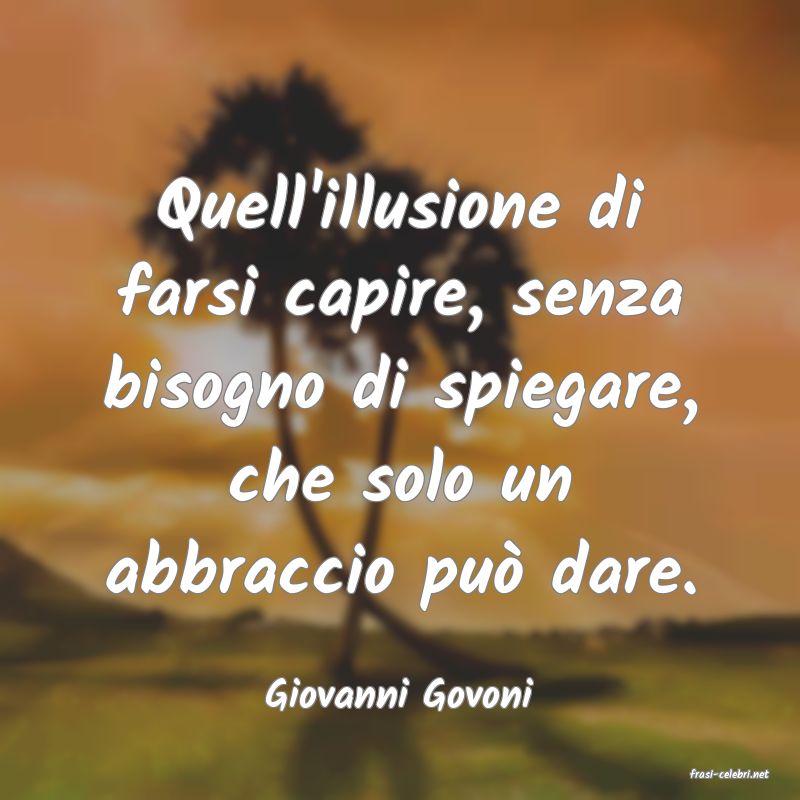 frasi di  Giovanni Govoni
