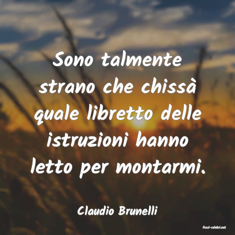 frasi di Claudio Brunelli