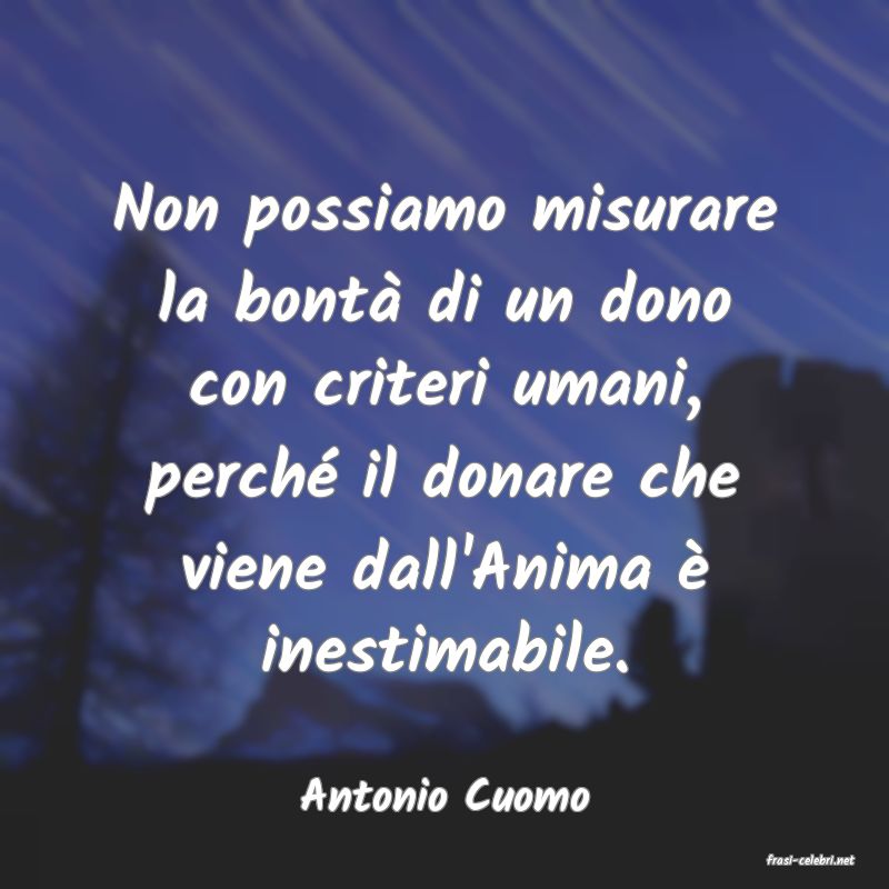 frasi di Antonio Cuomo