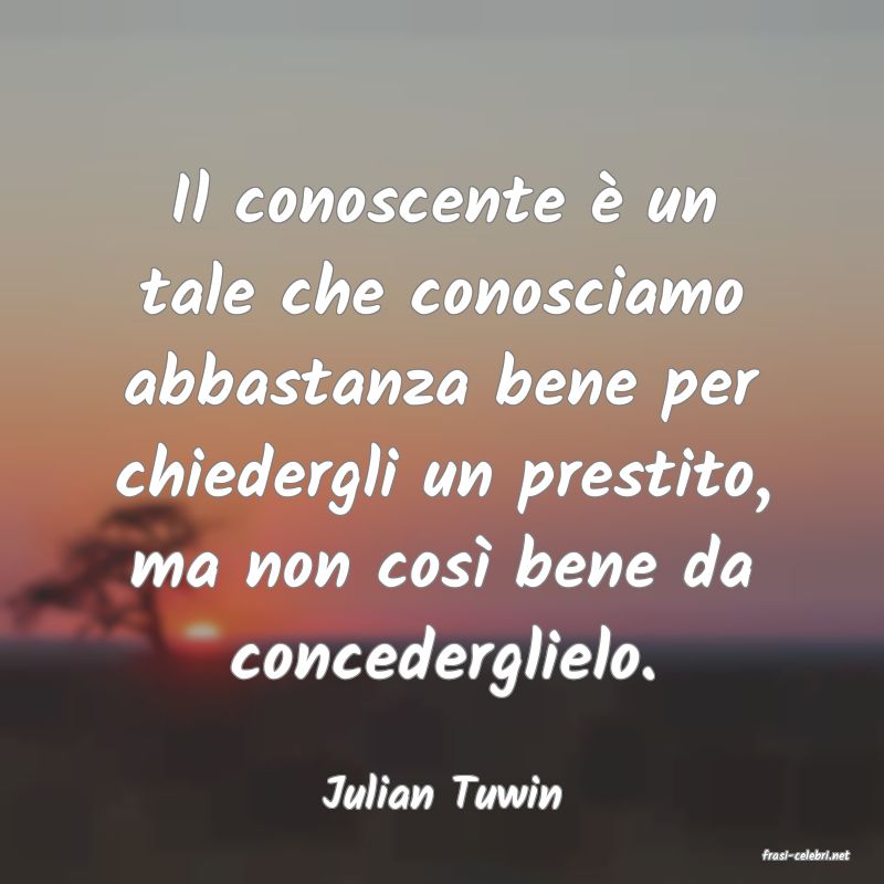 frasi di Julian Tuwin
