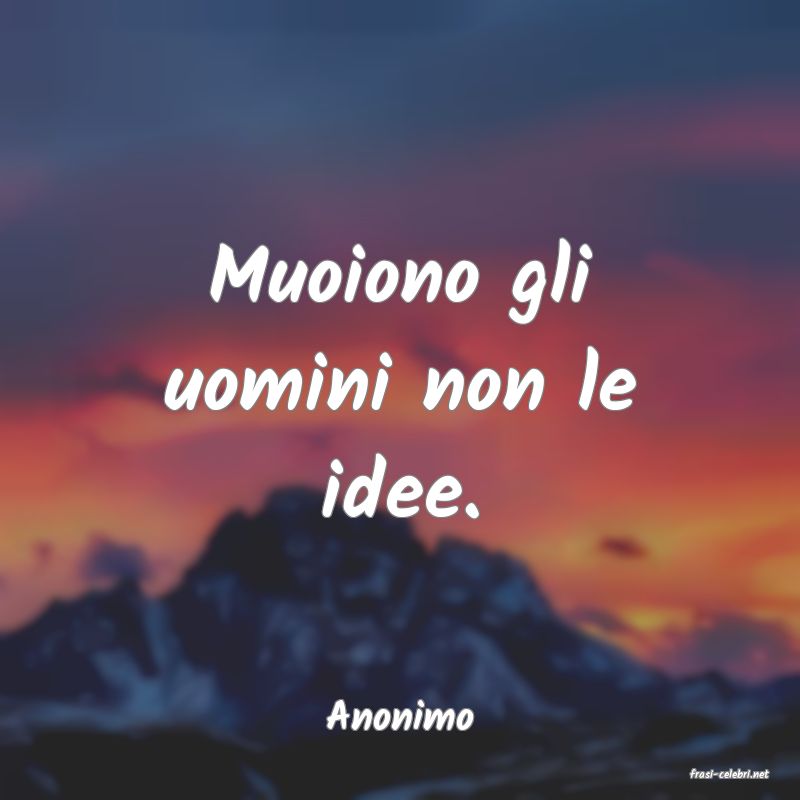 frasi di Anonimo