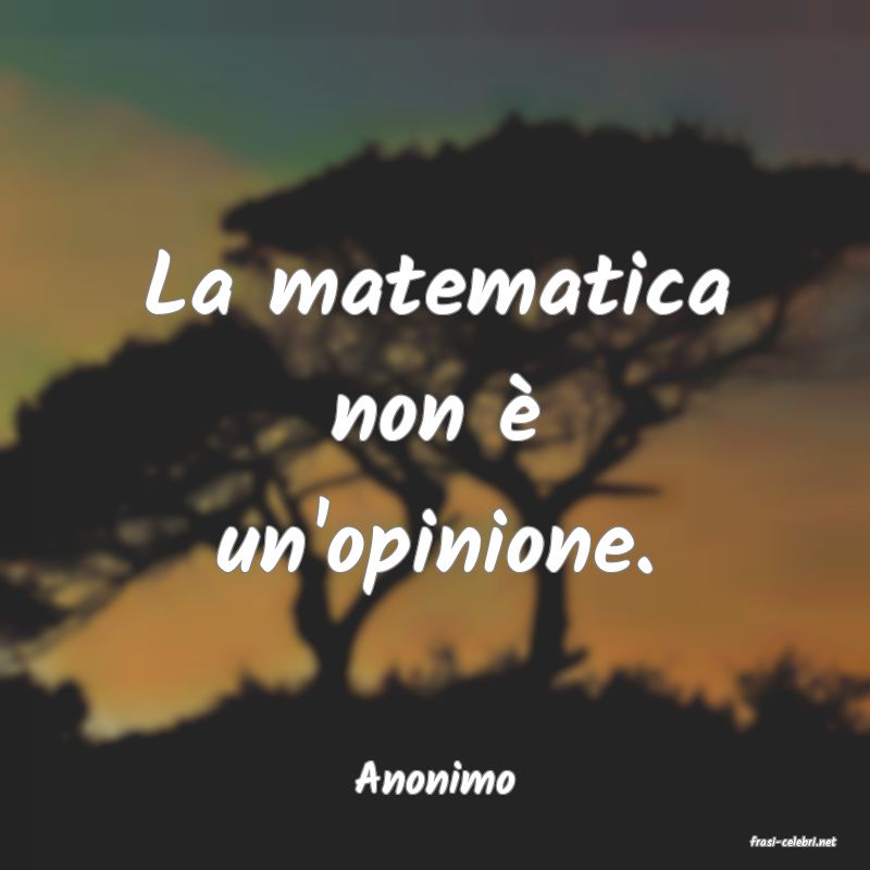 frasi di Anonimo
