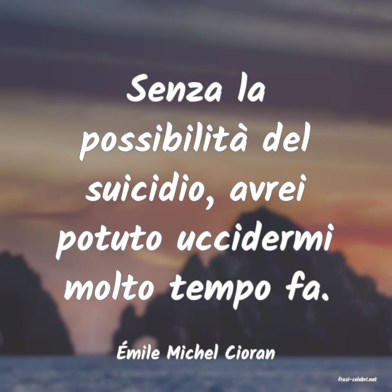 frasi di mile Michel Cioran