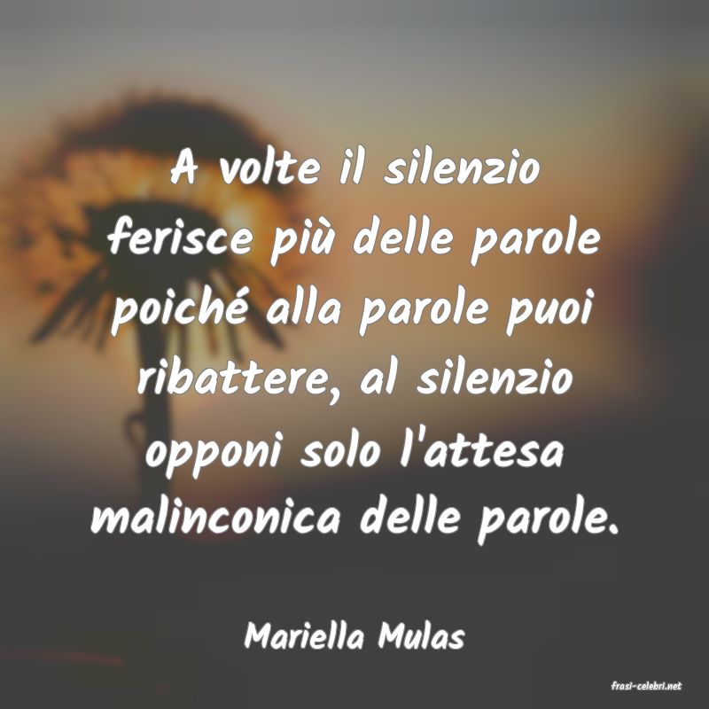 frasi di Mariella Mulas