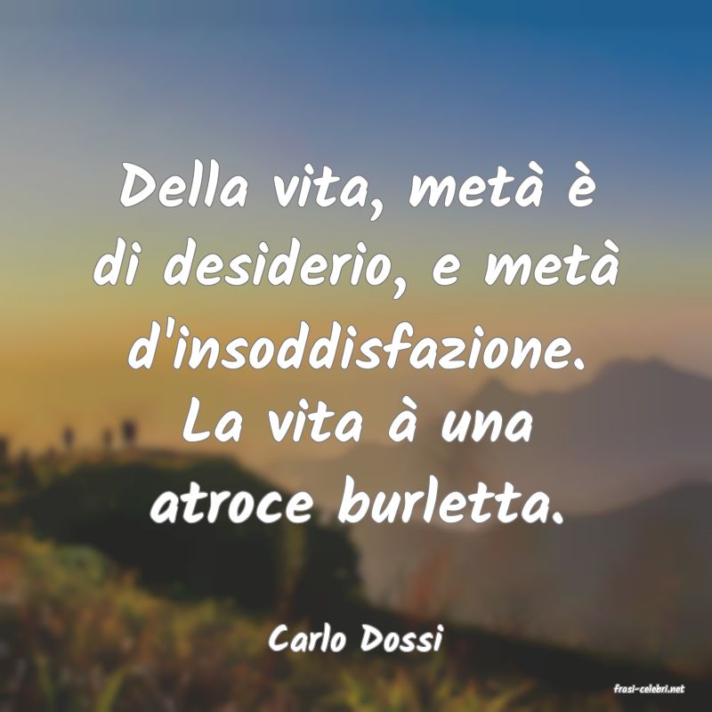 frasi di Carlo Dossi