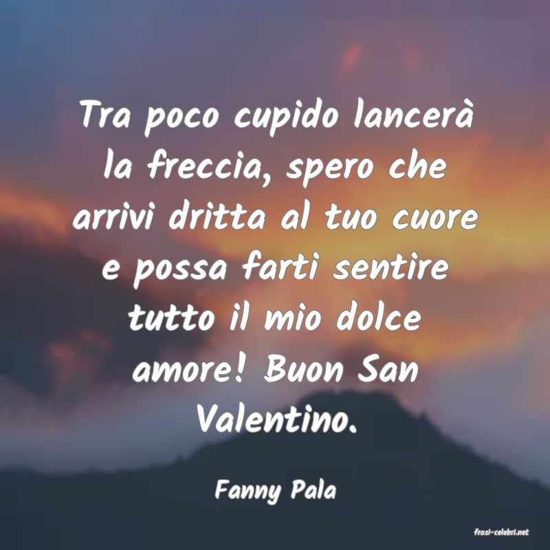 frasi di Fanny Pala