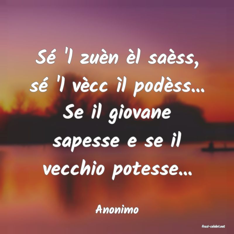 frasi di Anonimo