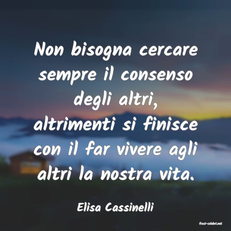 frasi di Elisa Cassinelli