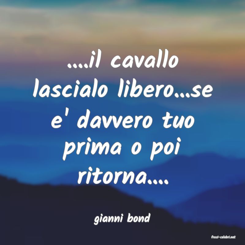 frasi di gianni bond